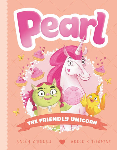 Pearl #7 : The Friendly Unicorn - Paperback