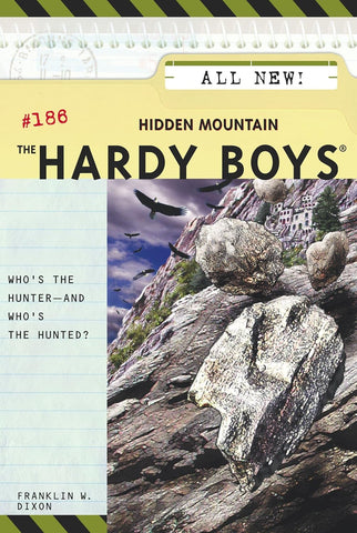 The Hardy Boys 186 : The Hidden Mountain - Paperback