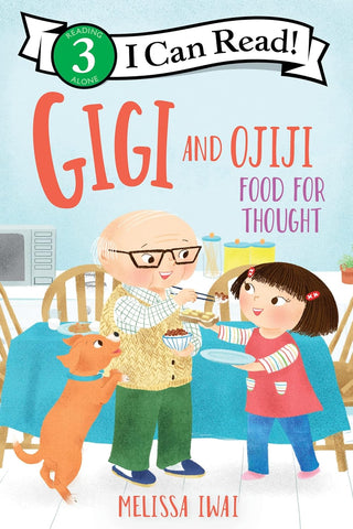 I Can Read Level 3 : Gigi And Ojiji: Food For Thought  - Paperback