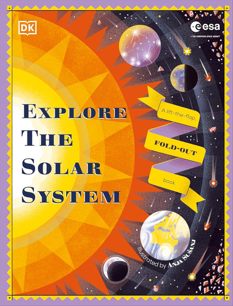 Explore the Solar System : A Lift-the-Flap Concertina Book - Hardback