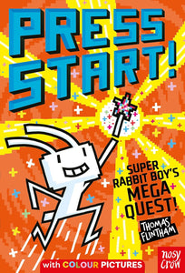 Press Start! Super Rabbit Boy's Mega Quest! - Paperback