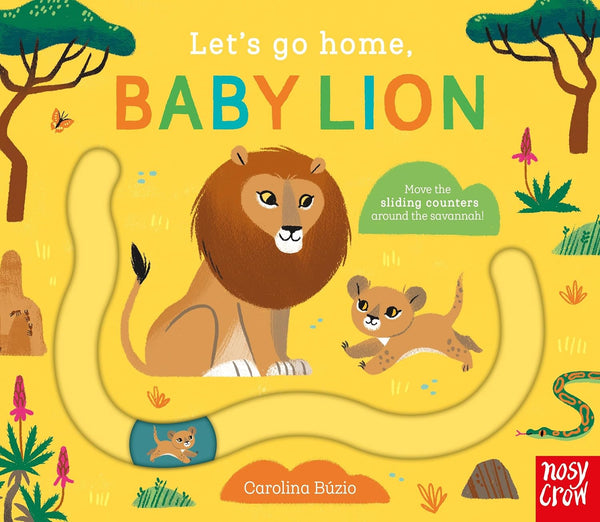 Let's Go Home, Baby Lion - Board book