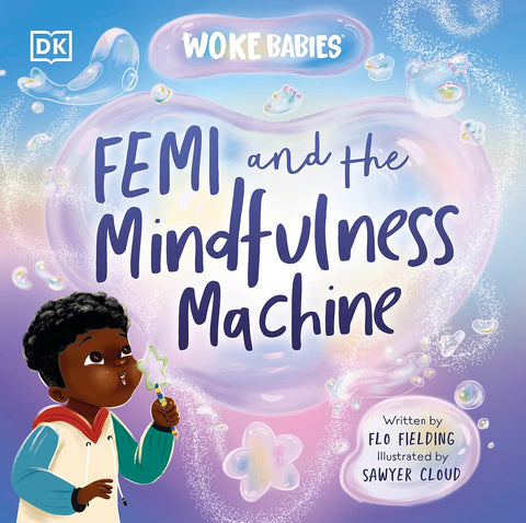 Femi And The Mindfulness Machine - Hardback