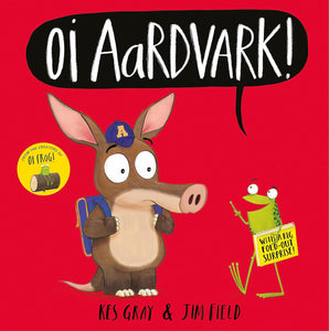 Oi Aardvark! - Paperback