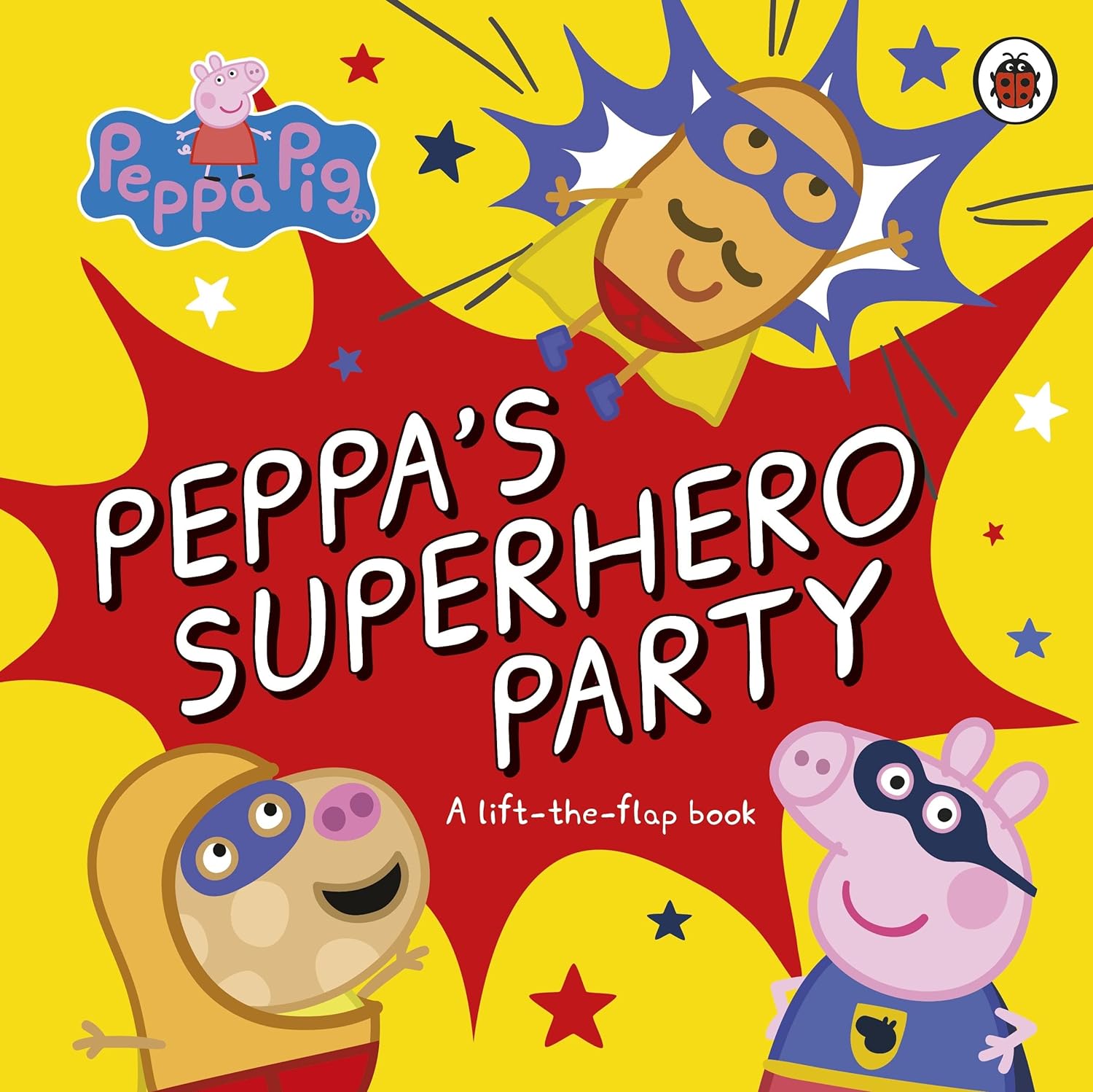 Peppa Pig: Peppa’S Superhero Party - Board book