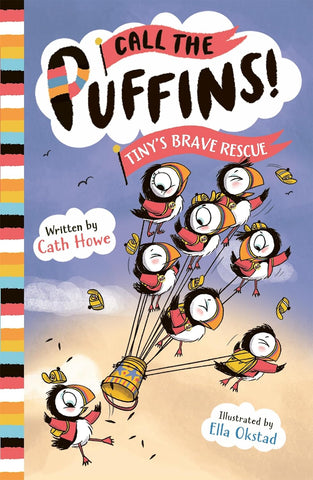 Call the Puffins #2 : Tiny's Brave Rescue - Paperback