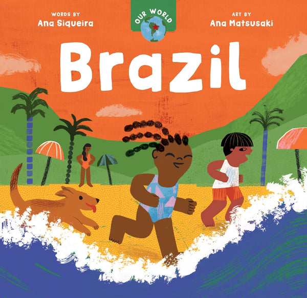 Our World : Brazil - Board book