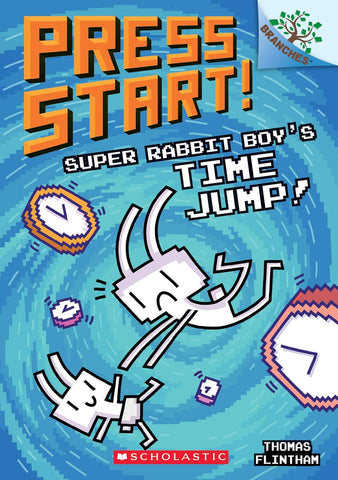 Press Start! #9: Super Rabbit Boy’S Time Jump! - Paperback