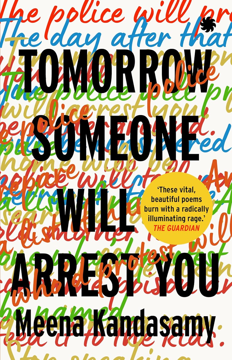 Tomorrow Someone Will Arrest You - Paperback