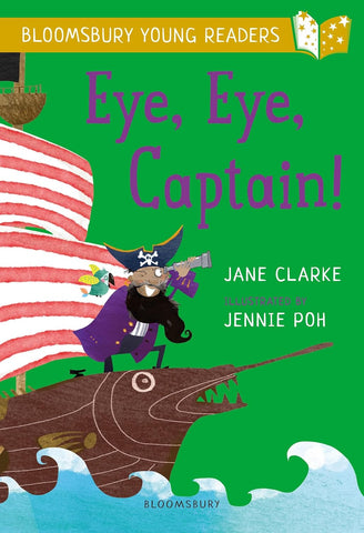 Eye,Eye,Captain! A Bloomsbury Young Reader - Paperback