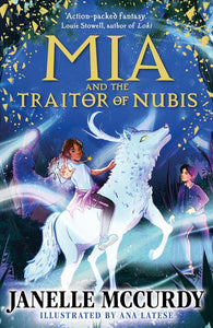 The Umbra Tales #2 Mia and the Traitor of Nubis - Paperback