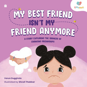 My Best Friend Isn’t My Friend Anymore - Paperback