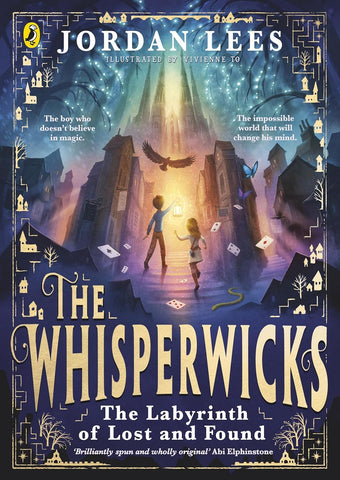 The Whisperwicks #1 : The Labyrinth of Lost and Found - Paperback