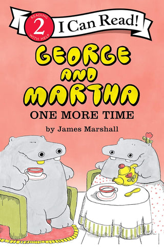 I Can Read Level 2 : George And Martha: One More Time - Paperback