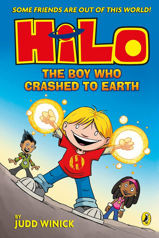Hilo : The Boy Who Crashed to Earth - Paperback