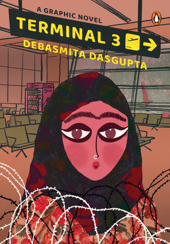 Terminal 3: A Graphic Novel Set In Kashmir - Paperback