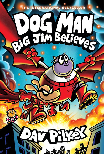 Dog Man #14 : Big Jim Believes - Hardback