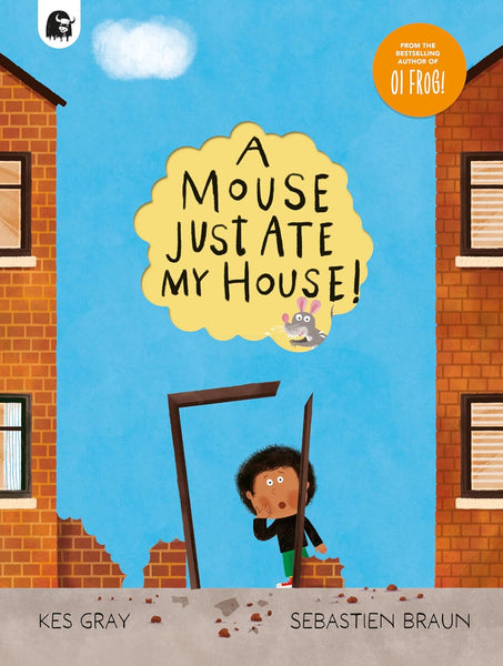 A Mouse Just Ate My House! - Paperback
