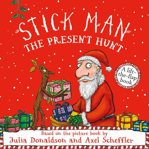 Stick Man The Present Hunt - Board book