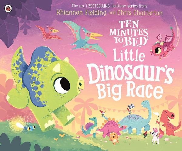 Ten Minutes to Bed : Little Dinosaur's Big Race - Board book