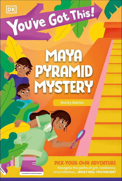 You've Got This! Maya Pyramid Mystery : Pick Your Own Adventure - Paperback