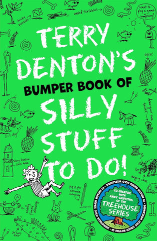 Terry Denton`S Bumper Book Of Silly Stuff To Do! - Paperback