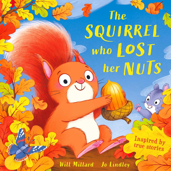 The Squirrel Who Lost Her Nuts - Paperback
