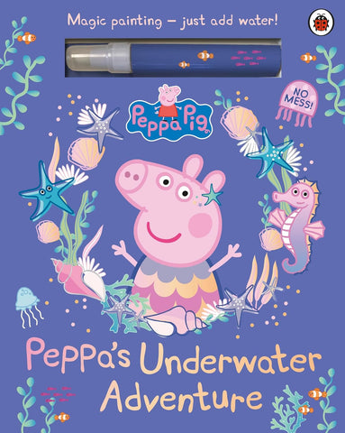 Peppa Pig : Peppa’s Underwater Adventure - Board book