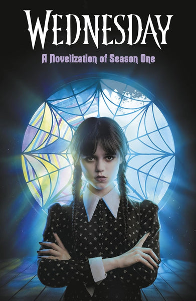 Wednesday : A Novelisation of Season One - Paperback