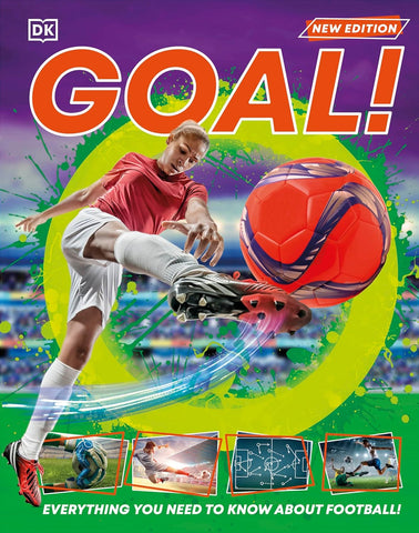 Goal! : Everything You Need to Know About Football! - Hardback
