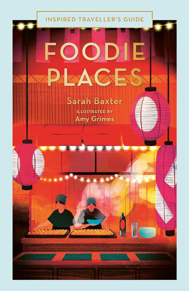 Foodie Places - Hardback