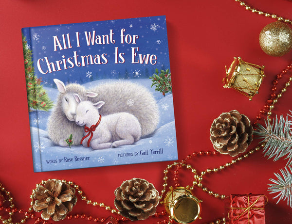 All I Want For Christmas Is Ewe - Board Book