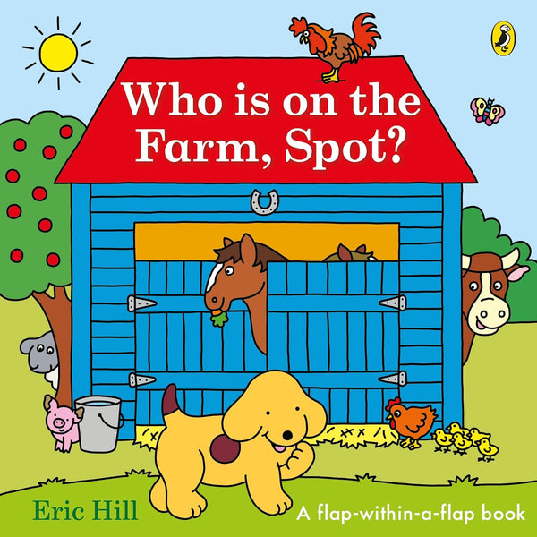 Who's on the Farm, Spot? - Board book