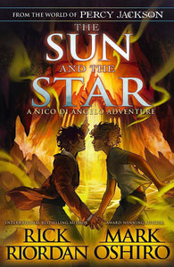 Camp Half-Blood Chronicles #17 The Sun and the Star - Hardback