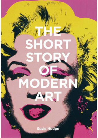 The Short Story Of Modern Art - Paperback