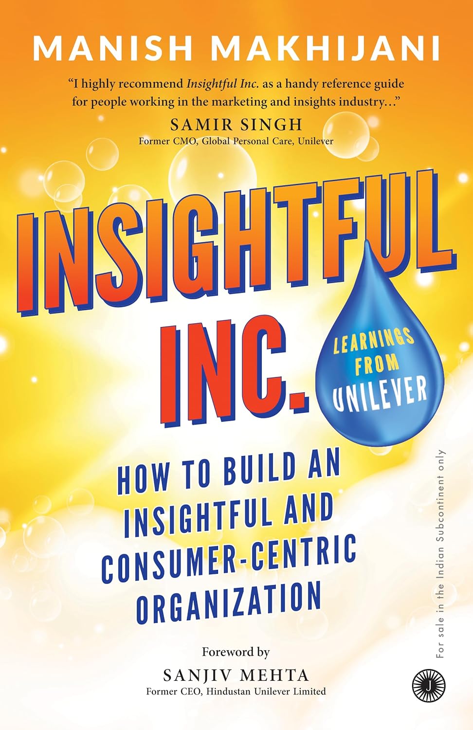 Insightful Inc.: How to Build an Insightful and Consumer-centric Organization - Paperback