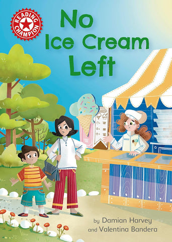 Reading Champion: No Ice Cream Left - Paperback