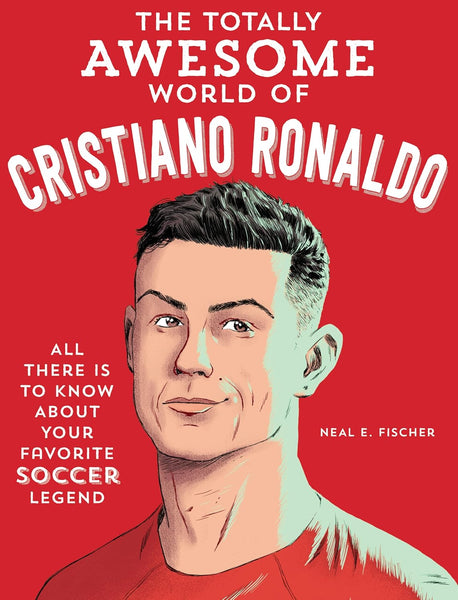 The Totally Awesome World of Cristiano Ronaldo - Paperback