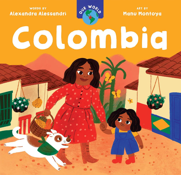 Our Worls : Colombia - Board book