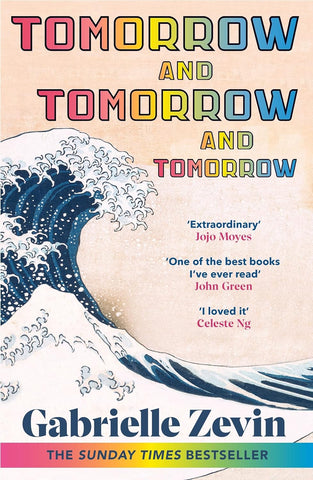 Tomorrow, And Tomorrow, And Tomorrow - Paperback