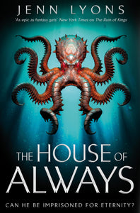 A Chorus of Dragons #4: The House of Always - Paperback