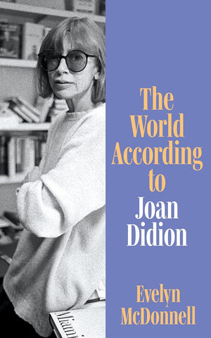 The World According To Joan Didion - Paperback
