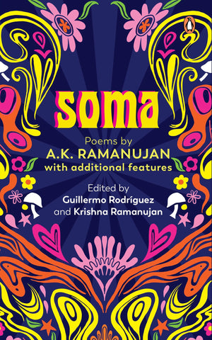 Soma : Poems By A.K. Ramanujan - Hardback