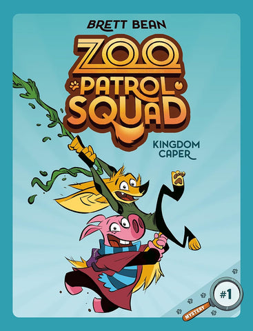 Zoo Patrol Squad #1 Kingdom Caper - Paperback