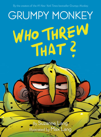 Grumpy Monkey Who Threw That?: Grumpy Monkey (Graphic Novels) #2 - Hardback