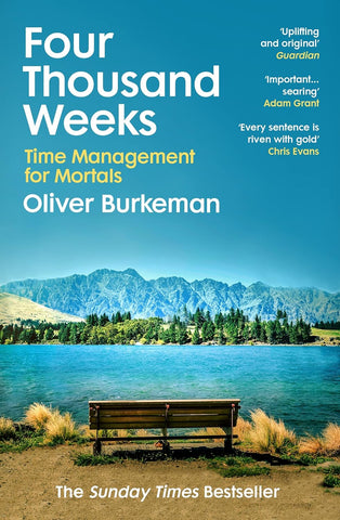 Four Thousand Weeks - Paperback