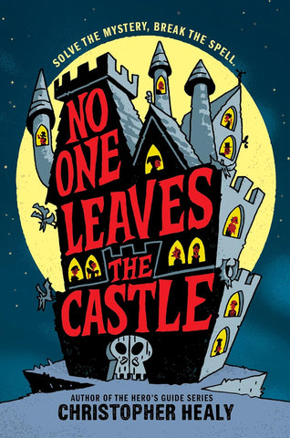 No One Leaves The Castle - Hardback