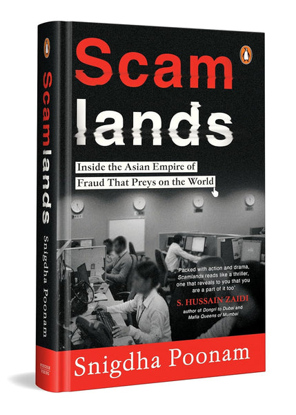 Scamlands : Inside the Asian empire of fraud that preys on the world - Hardback