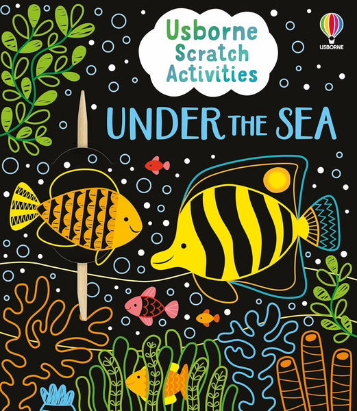 Usborne Scratch Activities Under the Sea - Paperback