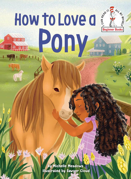 How To Love A Pony - Hardback